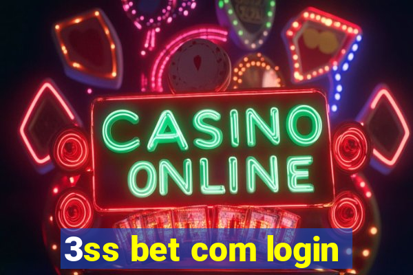 3ss bet com login